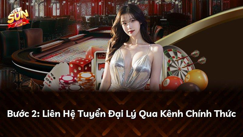 Bước 2: Liên Hệ Tuyển Đại Lý Qua Kênh Chính Thức