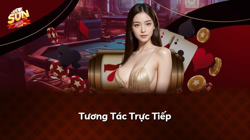 Tương Tác Trực Tiếp